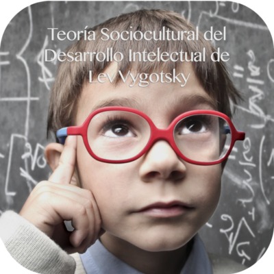 Teoría Sociocultural del Desarrollo Intelectual de Lev Vygotsky.png