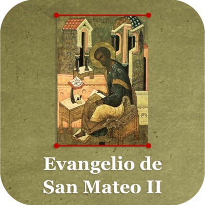 Evangelio de San Mateo II