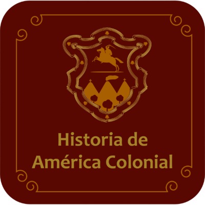 Historia de América Colonial