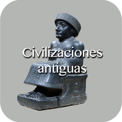 Civilizaciones Antiguas