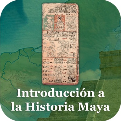Introducción a la Historia Maya